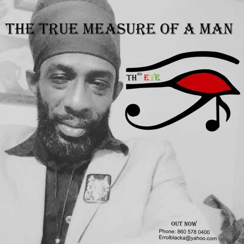 The True Measure Of A Man