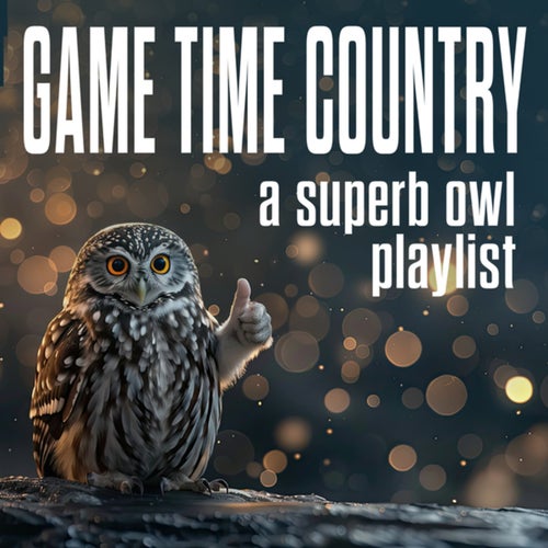 Game Time Country: A Superb Owl Playlist