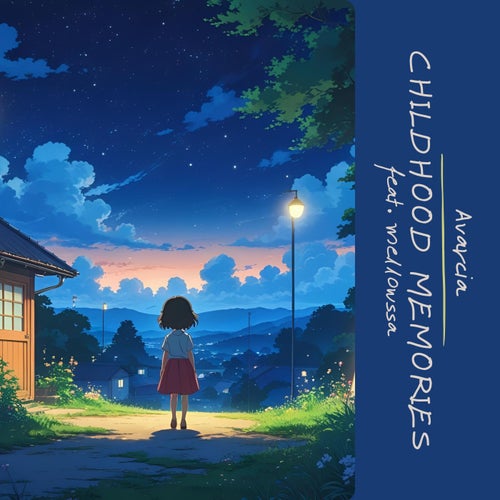 childhood memories (feat. mellowssa)