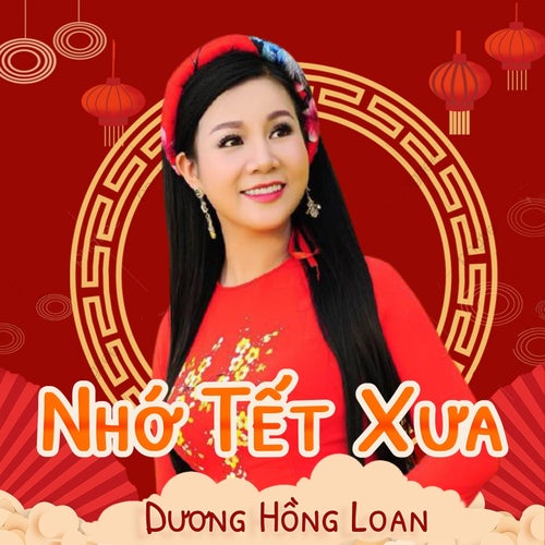 Nhớ Tết Xưa