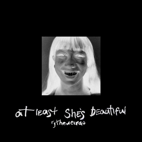 At Least She's Beautiful
