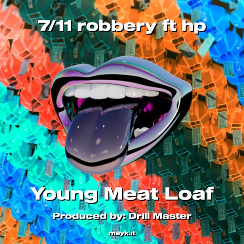 7/11 robbery ft hp