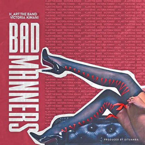 Bad Manners (feat. Victoria Kimani)