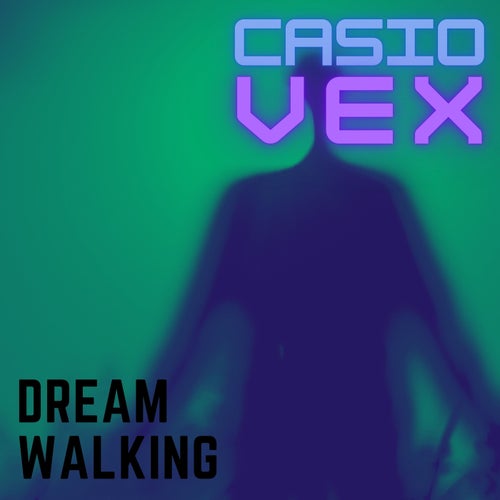 Dream Walking