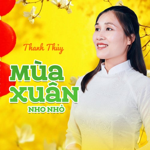 Mùa Xuân Nho Nhỏ