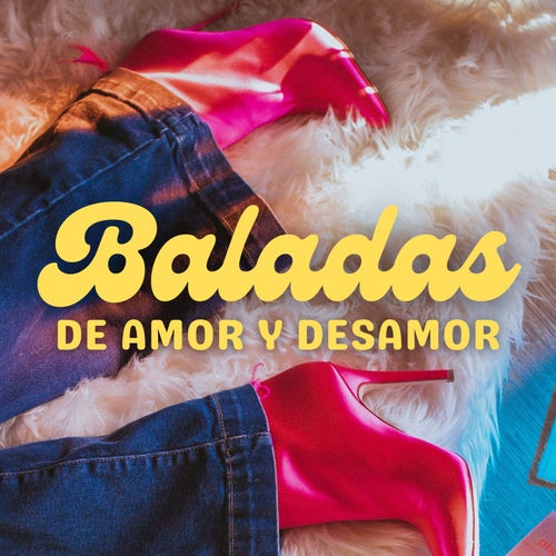 Baladas de amor y desamor