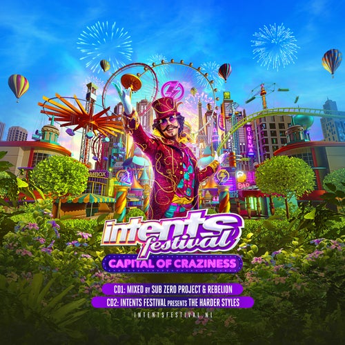 Intents Festival 2025 Capital Of Craziness