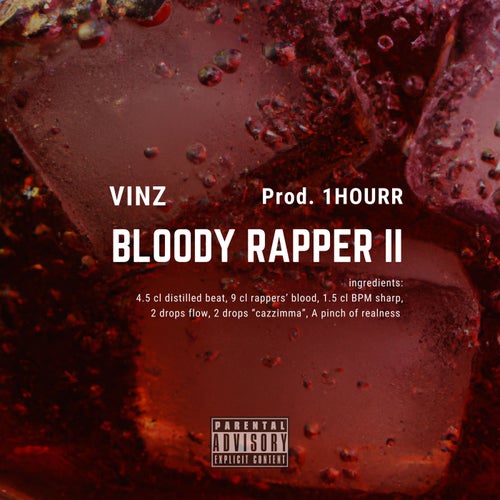 BLOODY RAPPER II