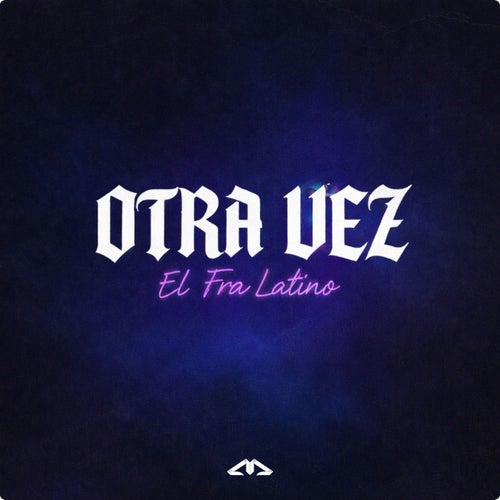 Otra Vez