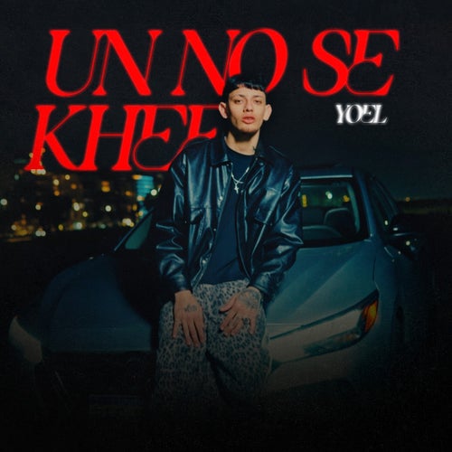 Un No Se Khee