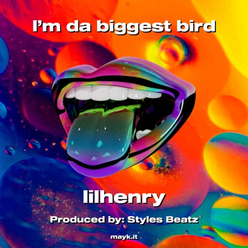 I’m da biggest bird