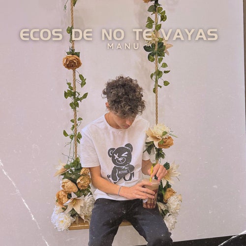 Ecos De No Te Vayas