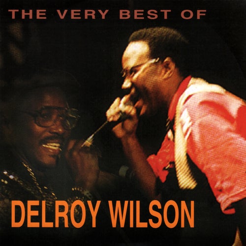 The Very Best of Delroy Wilson by DELROY WILSON on Beatsource