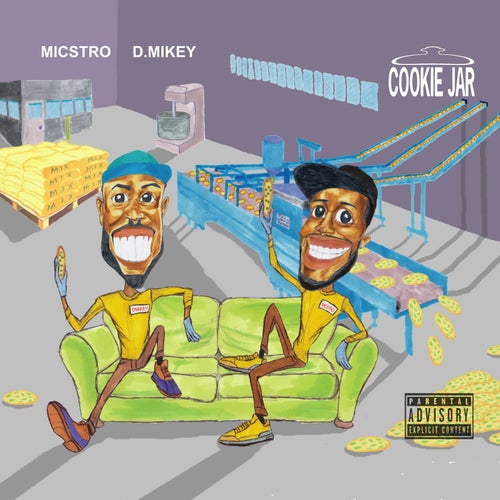 Cookie Jar (feat. Micstro & D. Mikey)