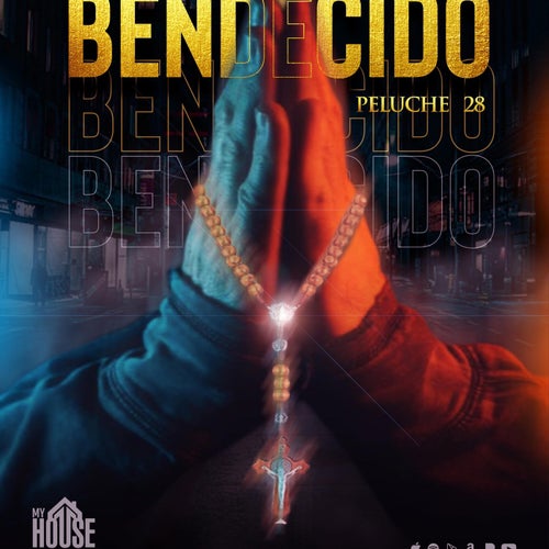 Bendecido