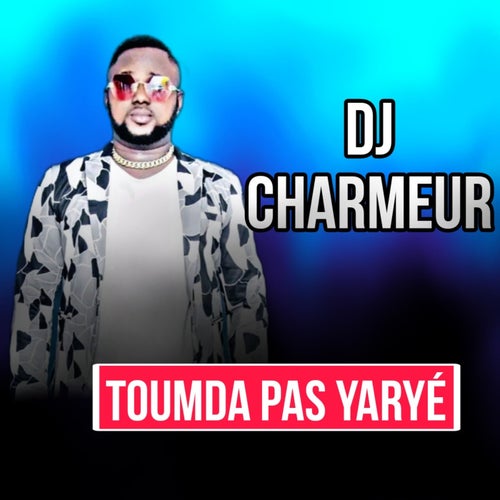 Toumda pas yaryé