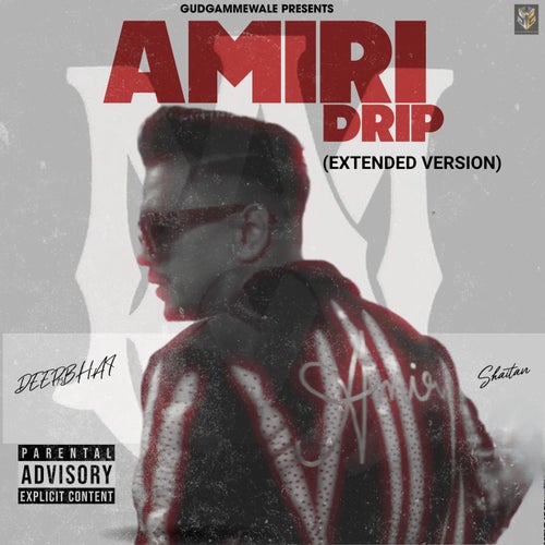 AMIRI DRIP (EXTENDED)