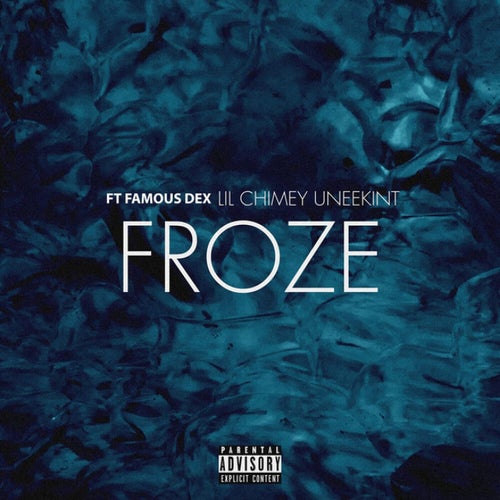 Froze
