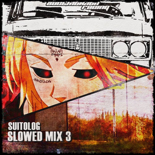 Slowed Mix 3