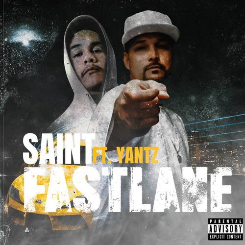 Fastlane (feat. Yantz)