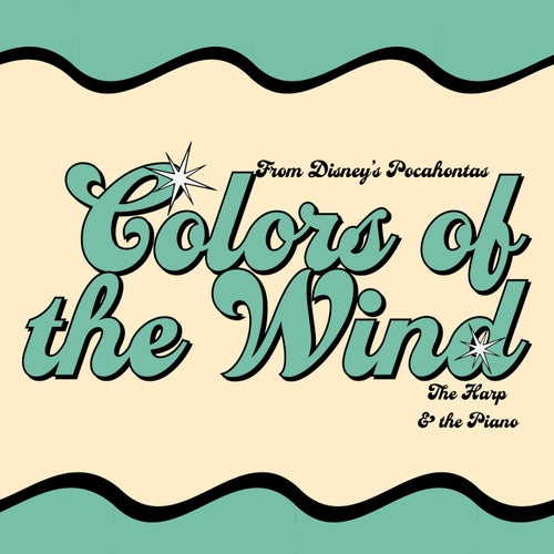 Colors of the Wind (From 'Pocahontas')