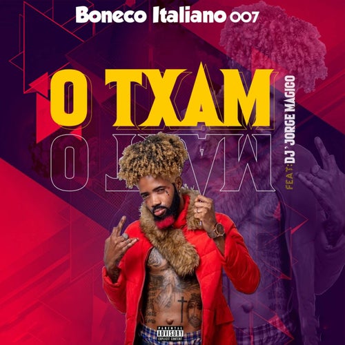 O Txam
