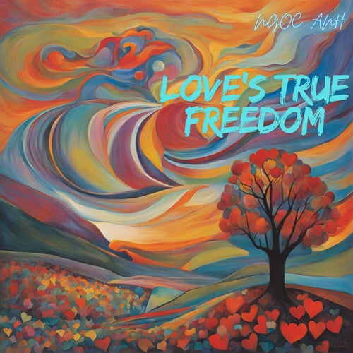 Love True Freedom