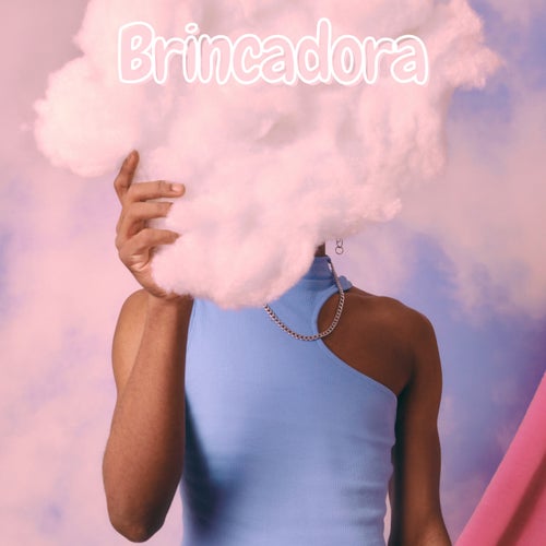 Brincadora