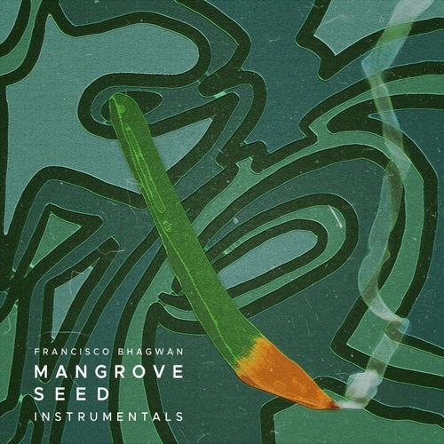 Mangrove Seed (Instrumentals)