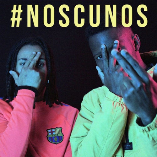 #Noscunos