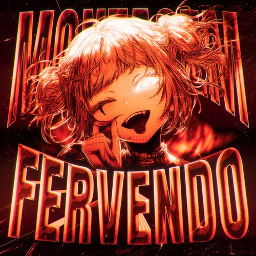 MONTAGEM FERVENDO