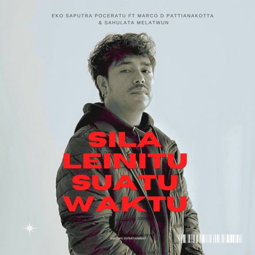 Sila Leinitu Suatu Waktu