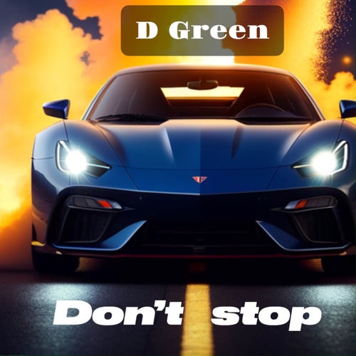 Don't stop