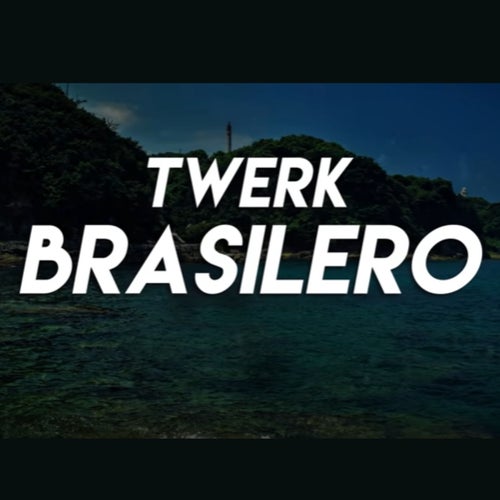 Twerk Brasileiro