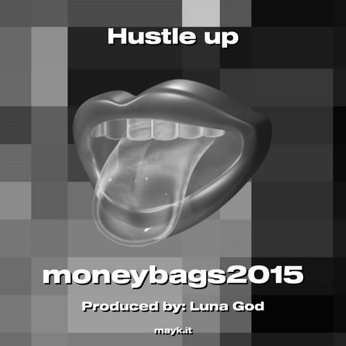 Hustle up