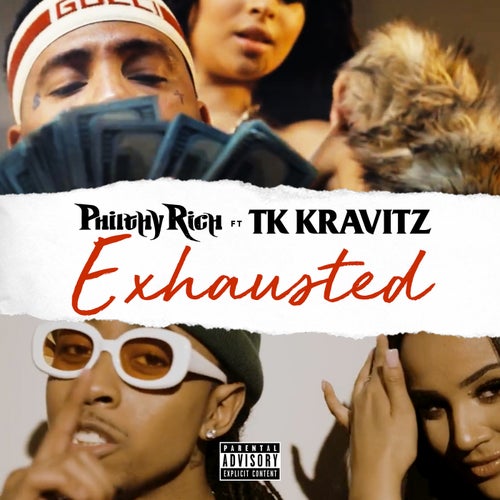 Exhausted (feat. TK Kravitz)