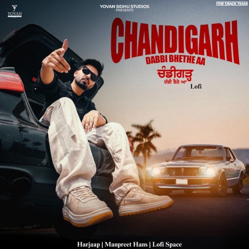 Chandigarh Dabbi Bhethe Aa (Lofi)