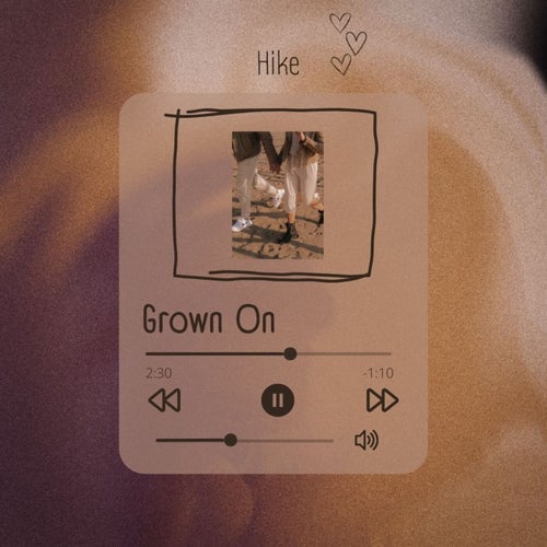 Grown On