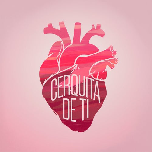 Cerquita de ti