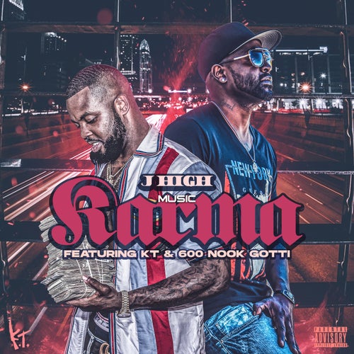 KARMA (feat. KT & 600 Nook Gotti)
