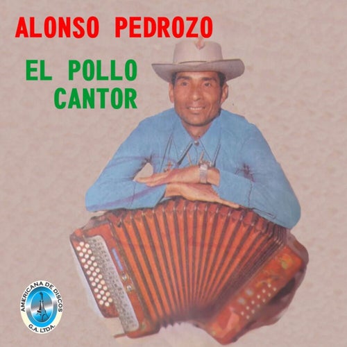 El Pollo Cantor