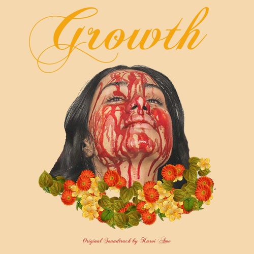 Growth (Original Soundtrack)