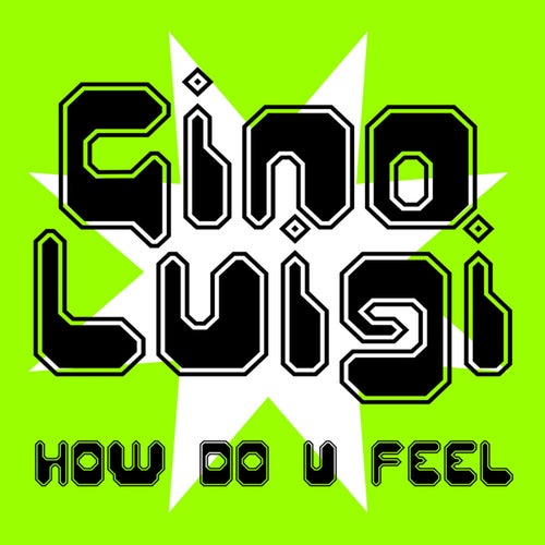 How Do U Feel
