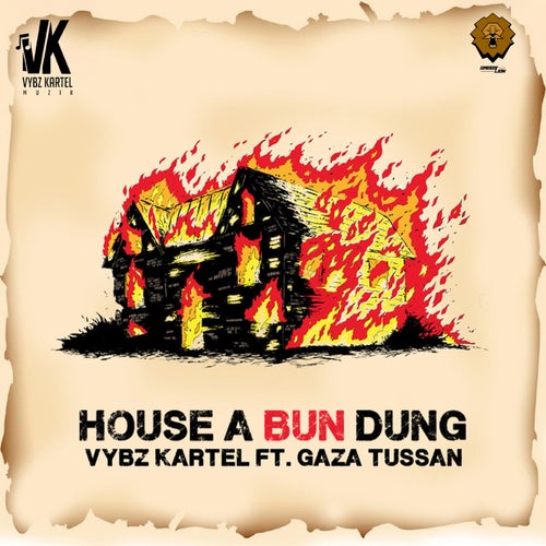 House a Bun Dung (feat. Gaza Tussan)