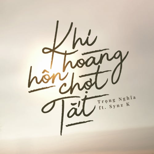 Khi Hoàng Hôn Chợt Tắt