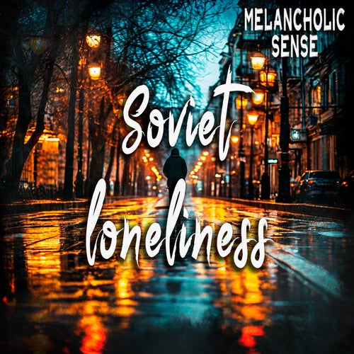 Soviet loneliness