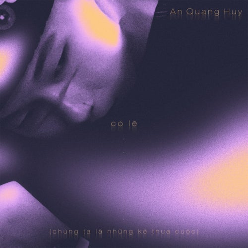 Có lẽ (chúng ta là những kẻ thua cuộc)