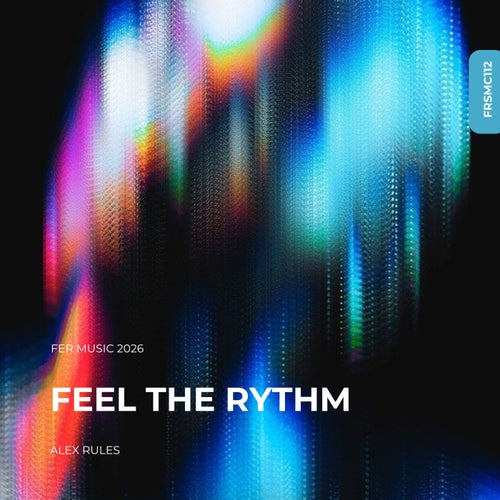Feel The Rythm