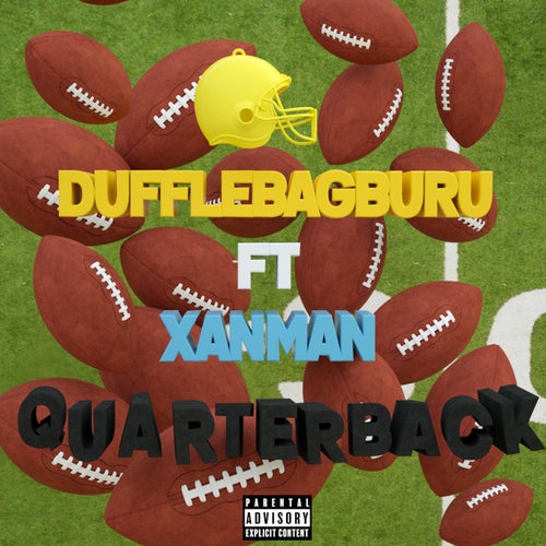 Quarterback (feat. XanMan)
