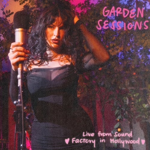 Garden Sessions